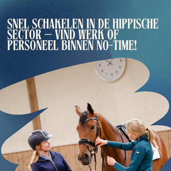 Vacature of oproep &ndash; Hippische Jobline